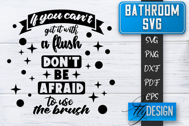 Bathroom SVG | Bathroom Signs | Funny Sayings SVG | Bathroom rules | Cut Files SVG Fly Design 