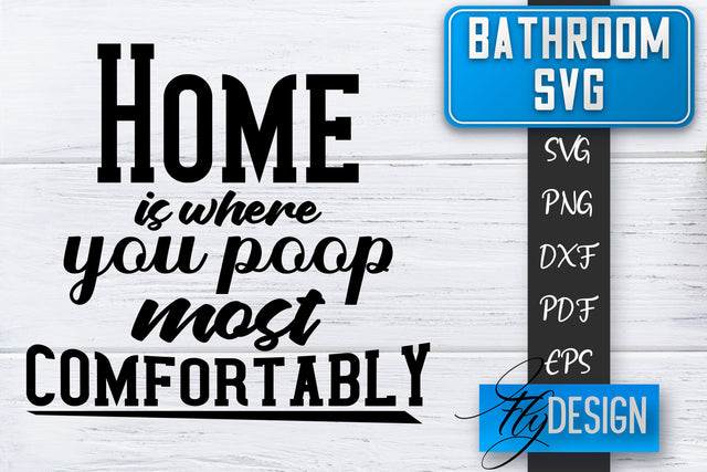 Bathroom SVG | Bathroom Signs | Funny Sayings SVG | Bathroom rules | Cut Files SVG Fly Design 