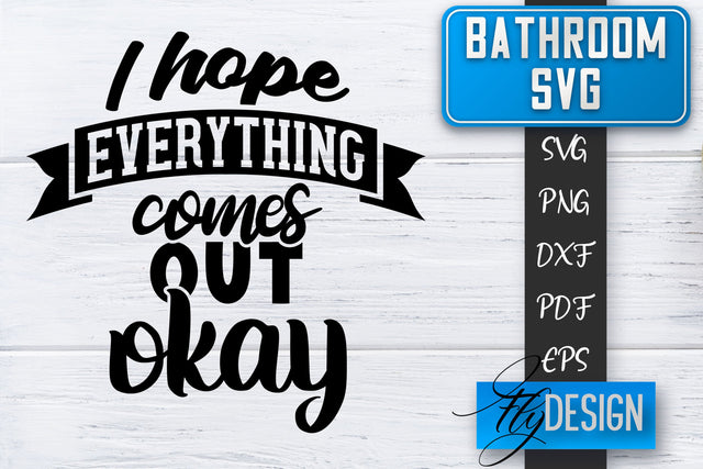 Bathroom SVG | Bathroom Signs | Funny Sayings SVG | Bathroom rules | Cut Files SVG Fly Design 