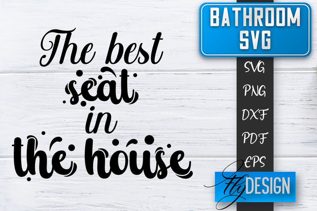 Bathroom SVG | Bathroom Signs | Funny Sayings SVG | Bathroom rules | Cut Files SVG Fly Design 