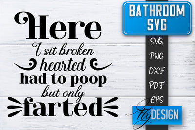 Bathroom SVG | Bathroom Signs | Funny Sayings SVG | Bathroom rules | Cut Files SVG Fly Design 