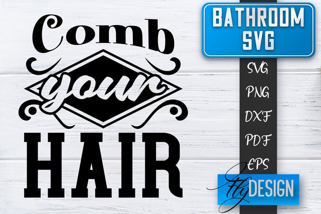 Bathroom SVG | Bathroom Signs | Funny Sayings SVG | Bathroom rules | Cut Files SVG Fly Design 
