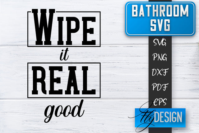 Bathroom SVG | Bathroom Signs | Funny Sayings SVG | Bathroom rules | Cut Files SVG Fly Design 