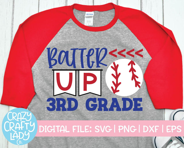 Batter Up 3rd Grade | Back to School SVG Cut File SVG Crazy Crafty Lady Co. 