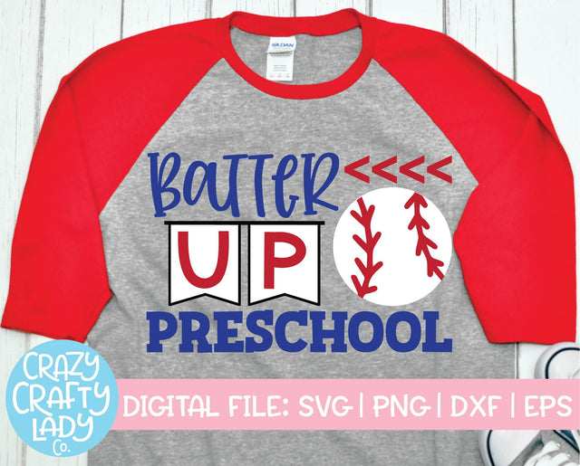 Batter Up Preschool | Back to School SVG Cut File SVG Crazy Crafty Lady Co. 