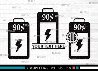 Battery Monogram SVG | Low Battery Svg | Full Charge Battery Svg | Low Charge Svg | Battery Clipart SVG ETC Craft 