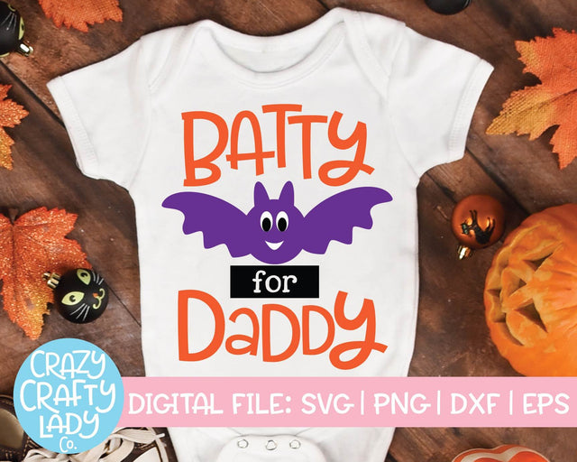 Batty for Daddy | Halloween SVG Cut File SVG Crazy Crafty Lady Co. 