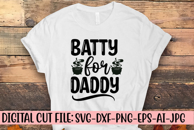 Batty For Daddy SVG Design SVG Syaman 
