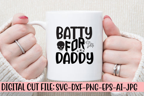 Batty For Daddy SVG Design SVG Syaman 