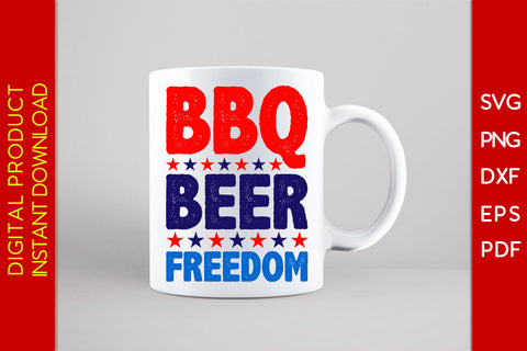 BBQ Beer Freedom 4th Of July SVG PNG PDF Cut File SVG Creativedesigntee 