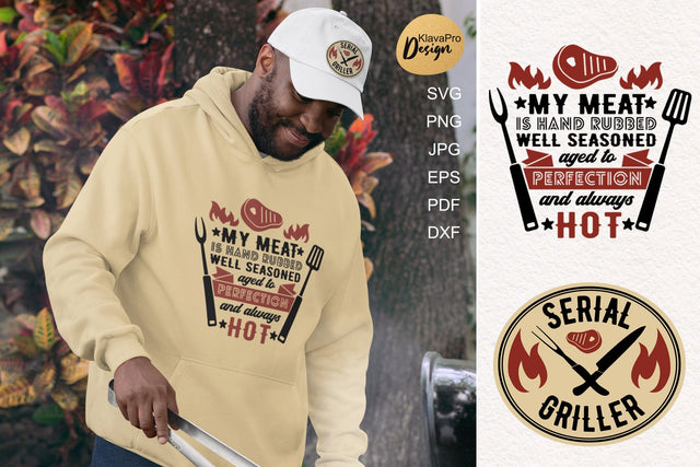 BBQ funny quotes | Serial griller Svg SVG Klava P 