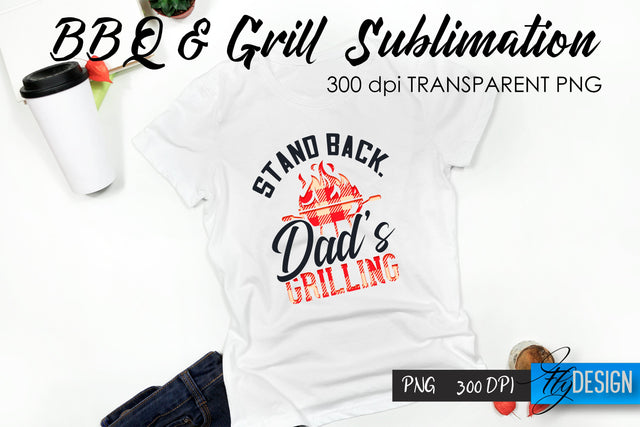 BBQ & Grill T-Shirt Sublimation Design | Fathers Day T-Shirt Design Sublimation Fly Design 