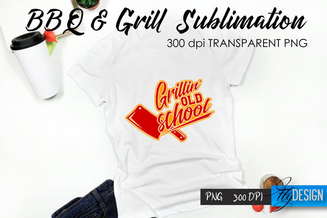 BBQ & Grill T-Shirt Sublimation Design | Fathers Day T-Shirt Design Sublimation Fly Design 