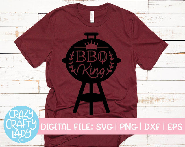 BBQ King | Grilling SVG Cut File SVG Crazy Crafty Lady Co. 
