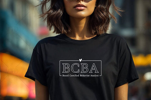 BCBA BCBA Shirt BCBA T-shirt Behavior Analyst Board Certified