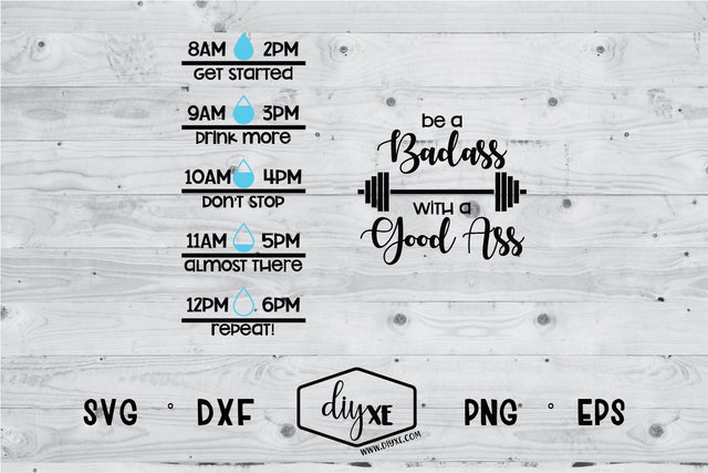 Be A Badass With A Good Ass SVG DIYxe Designs 