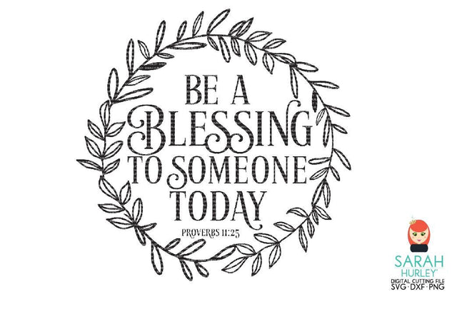 Be A Blessing Wreath SVG Sarah Hurley 