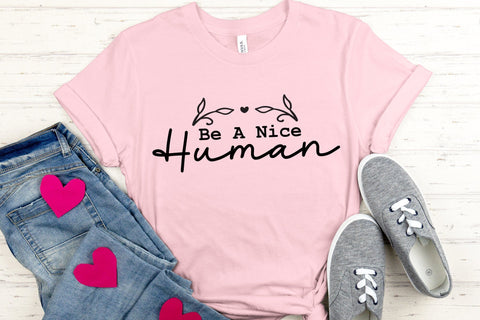 Be a Nice Human SVG, Mental Health SVG SVG CraftLabSVG 