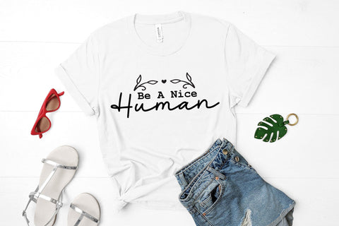 Be a Nice Human SVG, Mental Health SVG SVG CraftLabSVG 