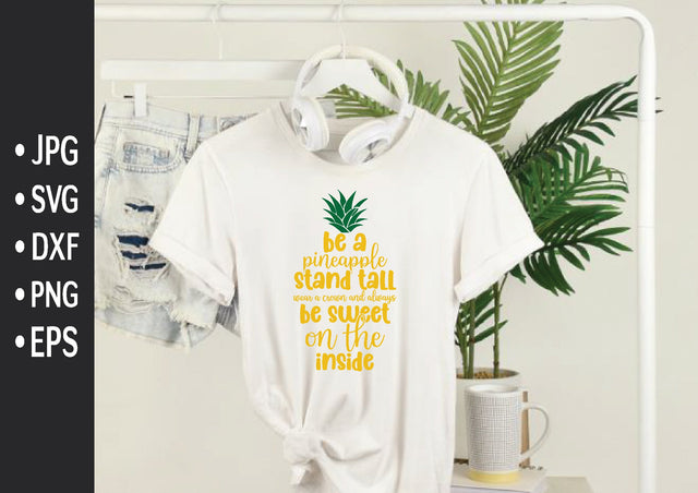 be a pineapple stand tall wear a crown and always be sweet on the inside SVG md faruk hossain 