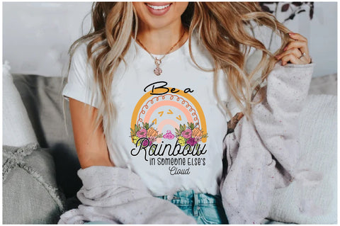 Be a Rainbow in Someone Sublimation Sublimation Jagonath Roy 