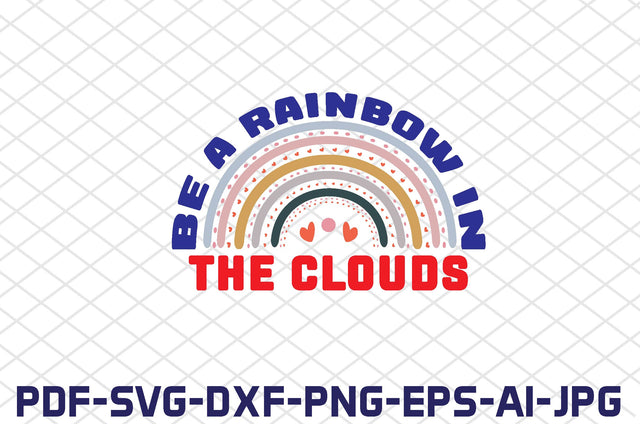 be a rainbow in the clouds SVG farhad farhad 