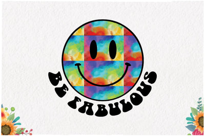 Be Fabulous LGBT Pride Month Sublimation Sublimation Jagonath Roy 