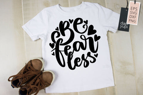Be Fearless SVG Motivational Round Quotes SVG dapiyupi store 
