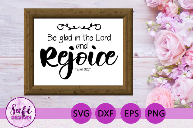 Be Glad in the Lord Bible Verse SVG SVG Safi Design 