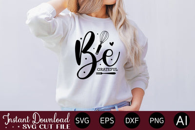 Be Grateful SVG SVG designmaster24 