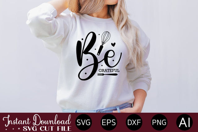 Be Grateful SVG SVG designmaster24 