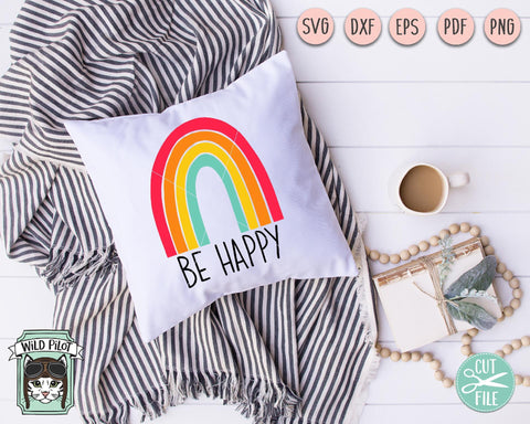 Be Happy Rainbow SVG Cut File SVG Wild Pilot 