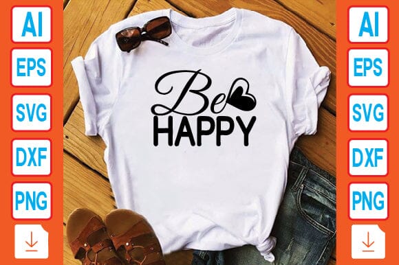 Be Happy SVG Craftlabsvg24 