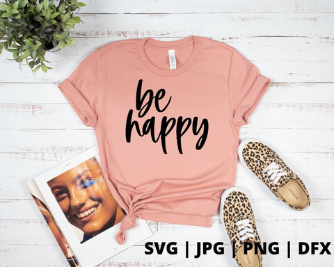 Be Happy SVG Good Morning Chaos 