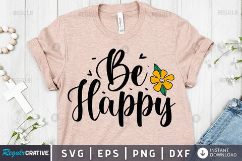 Be happy SVG SVG Regulrcrative 