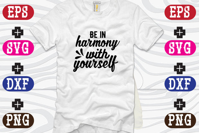 Be in harmony with yourself SVG Nurstore 