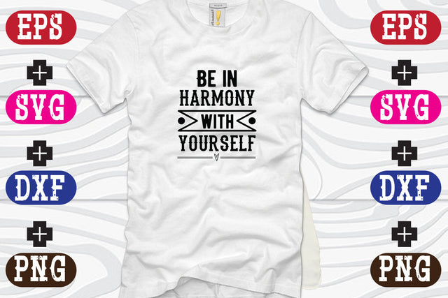 Be in harmony with yourself SVG Nurstore 