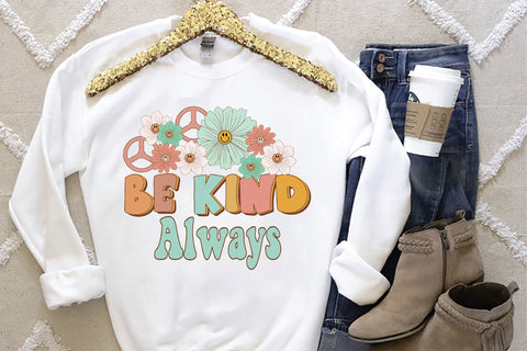 Be Kind Always Retro Sublimation Design Sublimation Creativeart88 
