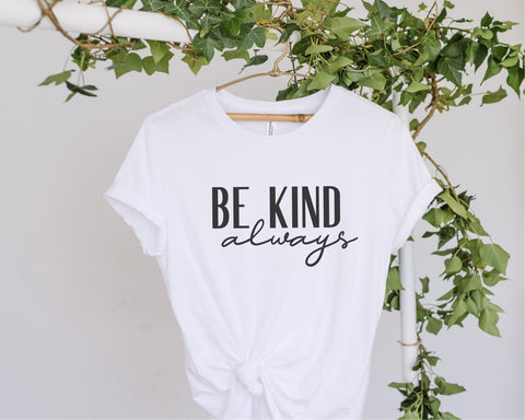 Be kind always svg, Inspirational svg, Motivational svg, happiness svg, Mental Health svg, Mental Health Matters Svg, Positivity svg, png SVG Fauz 