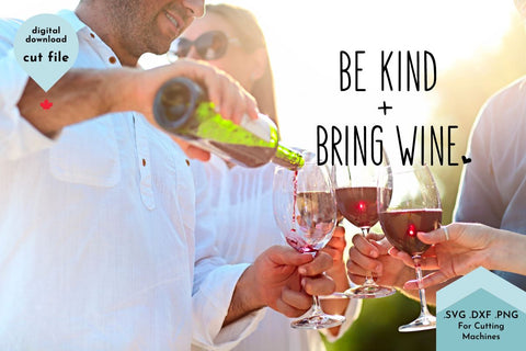 Be Kind and Bring Wine Funny Doormat SVG Cut File SVG Lettershapes 