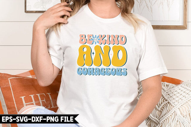 Be kind and Cowageous Retro SVG SVG CraftingStudio 