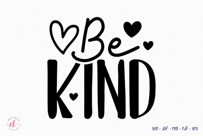 Be Kind - Anti Bullying SVG Cut File SVG CraftLabSVG 