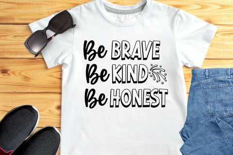 Be kind be brave be honest SVG SVG DESIGNISTIC 