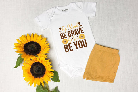 Be Kind Be Brave Be True Be You | Sunflower SVG SVG CraftLabSVG 