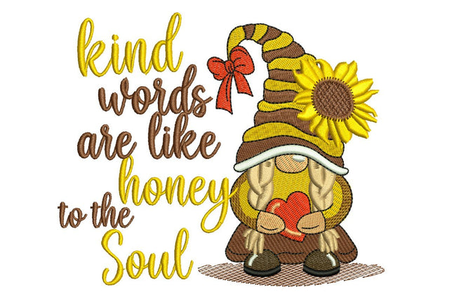 Be Kind Girl Gnome Embroidery Design, Kind words are like honey to the Soul Embroidery Design Embroidery/Applique DESIGNS NextEmbroidery 