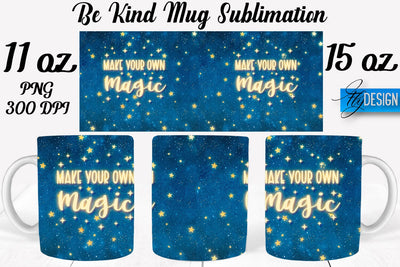 Be Kind Mug Sublimation | Coffee 11 Oz | 15 Oz Mug Sublimation Sublimation Fly Design 