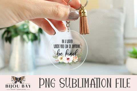 Be Kind PNG Sublimation BijouBay 