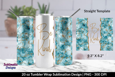 Be Kind Quote Blue Marble Tumbler Wrap Sublimation Design Sublimation Sublimatiz Designs 
