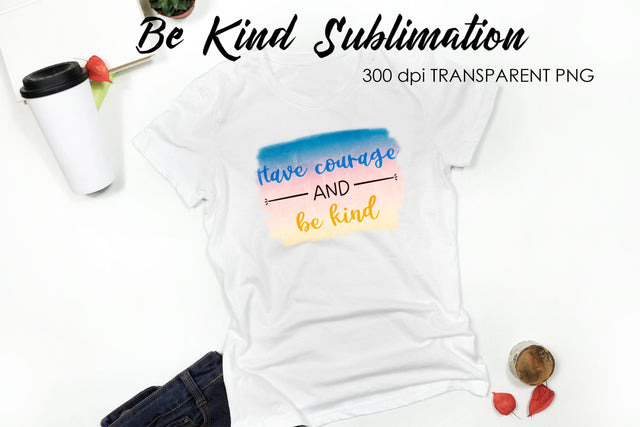 Be Kind Quotes Sublimation | T-Shirt Design | Be Kind Sublimation Sublimation Fly Design 