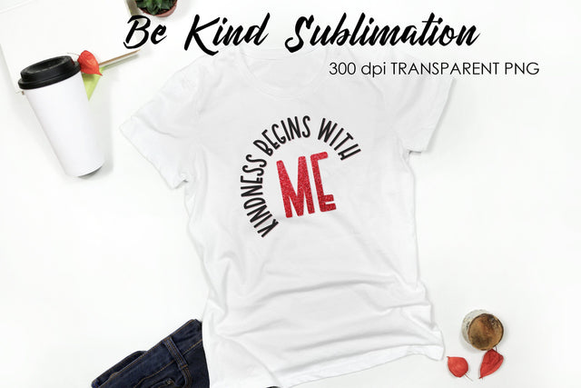 Be Kind Quotes Sublimation | T-Shirt Design | Be Kind Sublimation Sublimation Fly Design 